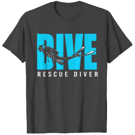 Scuba Diving Dive Rescue Diver T Shirts