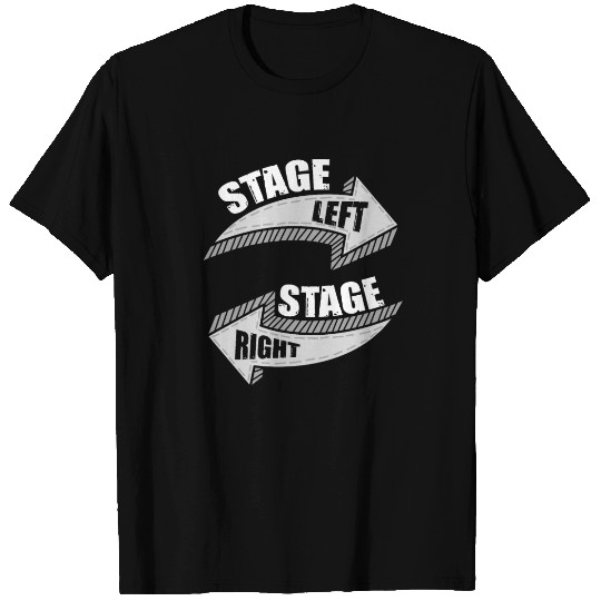 Novelty Dramatic Arts Actors Mockery Statements T Shirts
