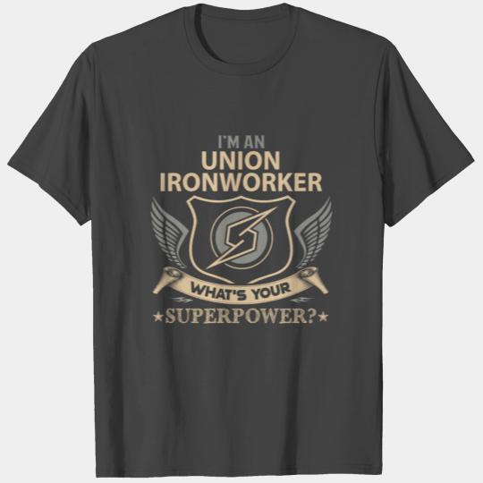 Union Ironworker T Shirts - Superpower Job Gift Ite