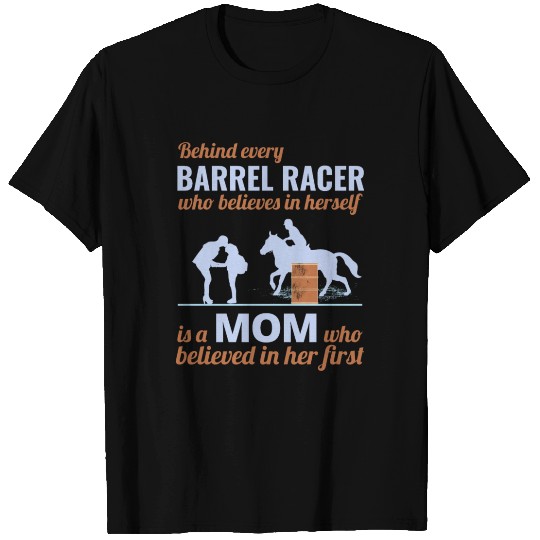 Barrel Racer Racing Horse Riding Mom Mothers day T Shirts
