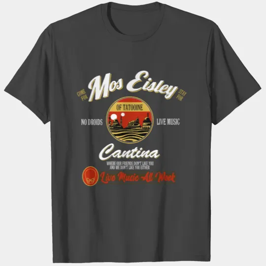 Cantina of Mos Eisley T Shirts