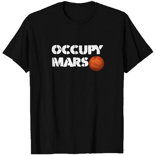 Occupy Mars T Shirts