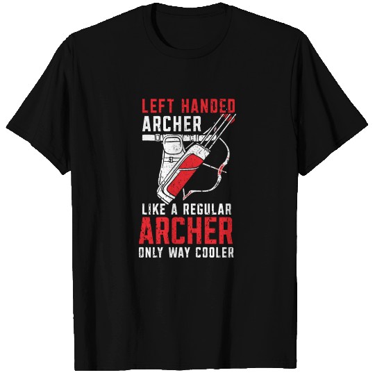 Left Handed Archer Archery Bowman Bowhunter T Shirts