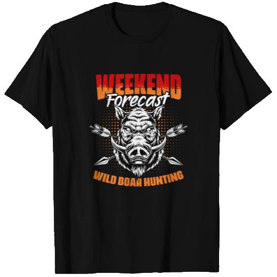 Weekend Forecast Funny Wild Boar Hunting For Hog T Shirts