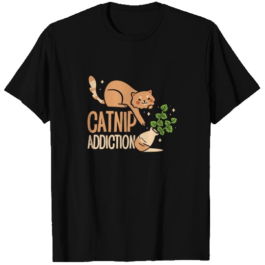 Catnip Addiction Cat Owner Pet Cat Parent T Shirts