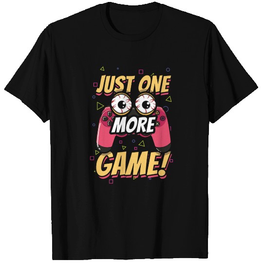 Eyes One More Play Game Video Game Lover Gaming T Shirts
