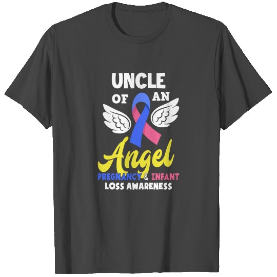 Uncle Of Angel Pregnancy Infant Loss Awareness T Shirts