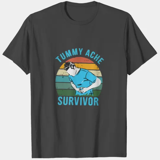 Vintage Tummy Ache Survivor T Shirts
