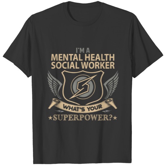 Mental Health Social Worker T Shirts - Superpower J