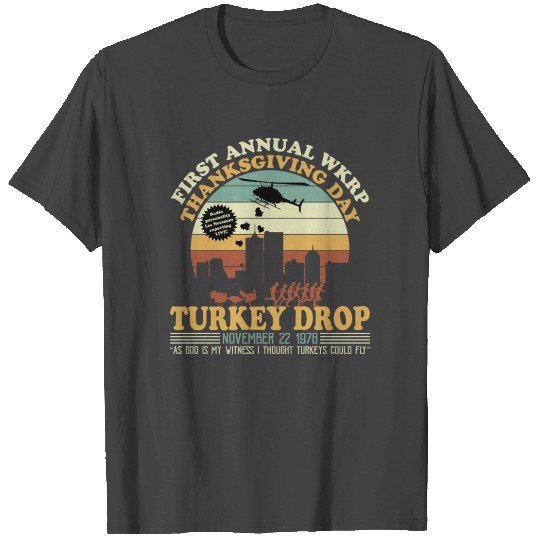 First Annual WKRP Turkey Drop Thanksgiving Day T Shirts