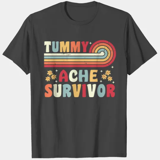 Tummy Ache Survivor Retro 70s 80s trendy T Shirts