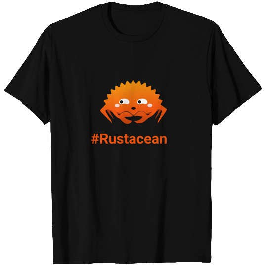 I'm a Geek Rust programmer - Call me Rustacean T Shirts