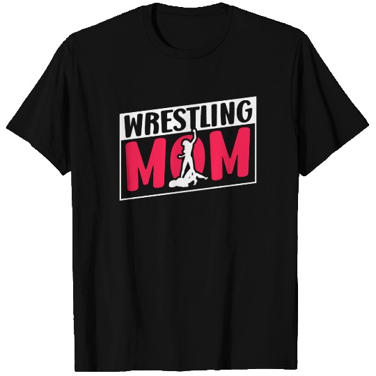 Wrestling Mom Martial Arts Wrestler Wrestle Hobby T Shirts