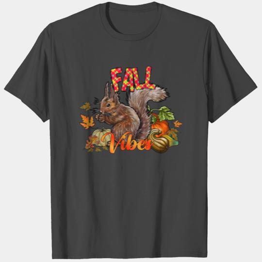 Fall Vibes Squirrel T Shirts
