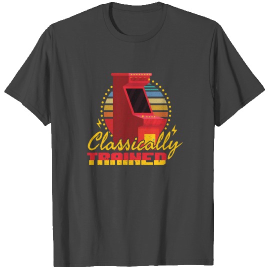 Classically Trained Arcade Gamer Retro Games T Shirts