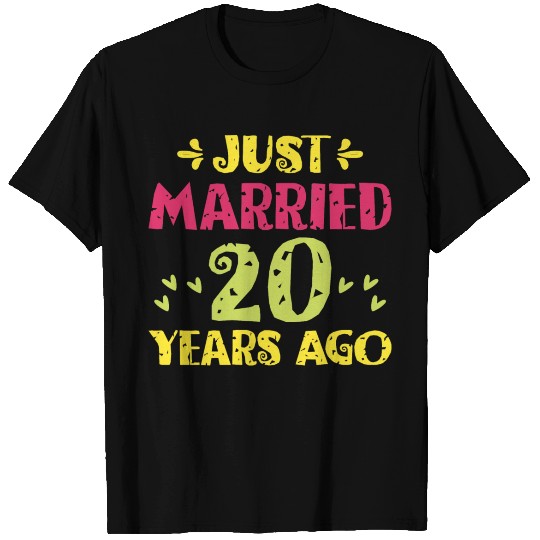 Just Married 20 Years Ago T Shirts