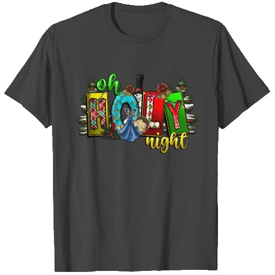 Oh Holy Night T Shirts