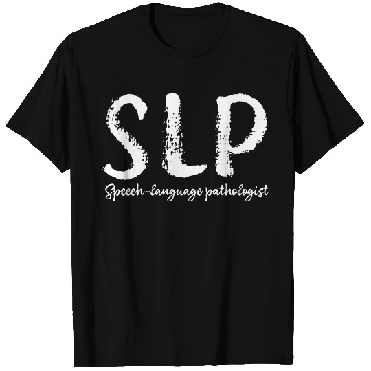Cute Script Slp Speech And Language Pathologist T Shirts