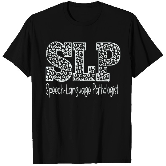 Speech Language Pathologist T Shirts