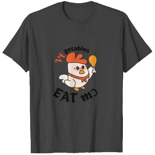 EAT VEGETABLES design T Shirts