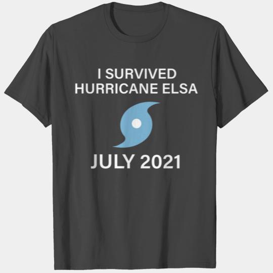 I Survived Hurricane Elsa July 2021 T Shirts