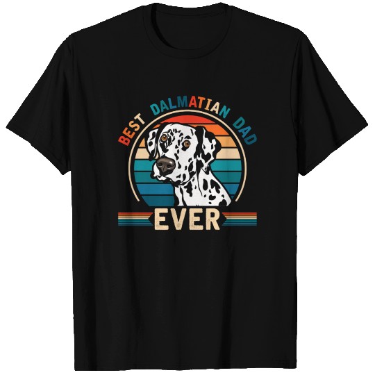 Best Dalmatian Dad Dog Lover T Shirts