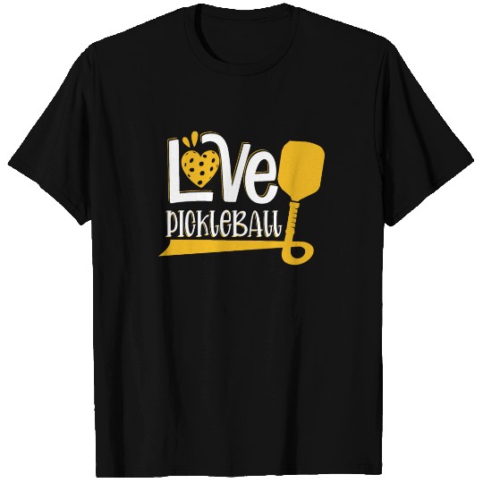 Love pickleball T Shirts
