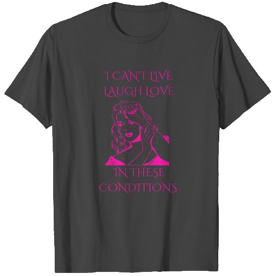 Live Laugh Love T Shirts
