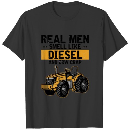 Novelty Real Men Smell Like Diesels And Cow Crap T Shirts