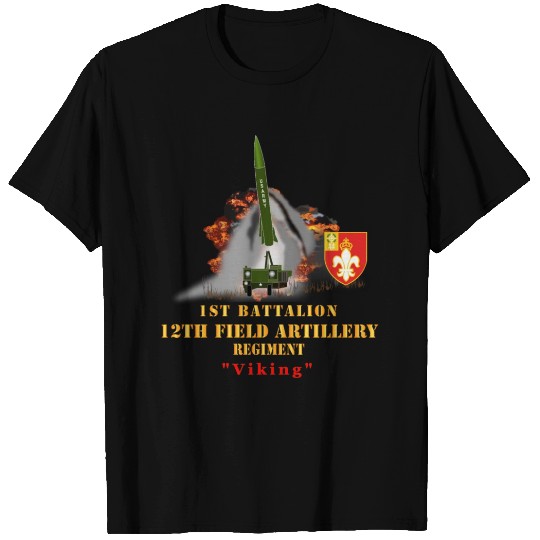 Army 1st Bn 12th FAR Ft Sill OK MGM 52 Lance Short T Shirts