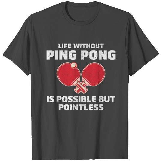 Ping Pong Master Table Tennis Coach Paddle Player T Shirts