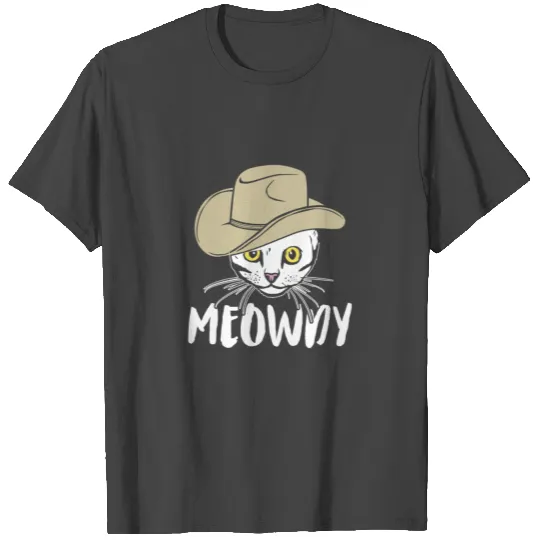 Meowdy Graphic Cat Lover Cat Owner Pets Animal Lov T Shirts