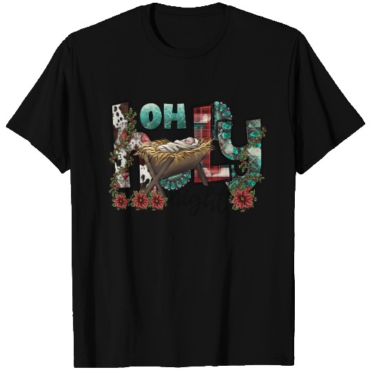 Oh Holy Night T Shirts