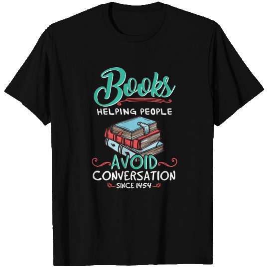 Books Helping People Avoid Conversation 1454 Libra T Shirts