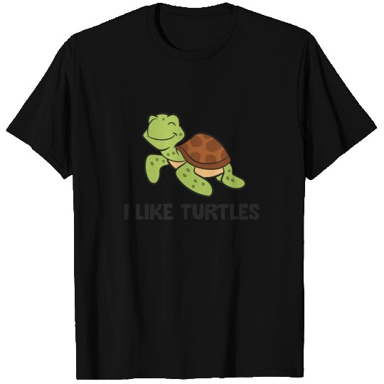 I Like Turtles Ocean Cute Sea Turtle T Shirts