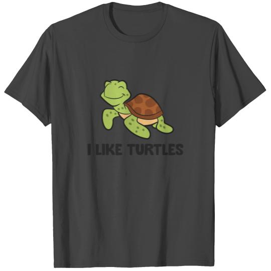 I Like Turtles Ocean Cute Sea Turtle T Shirts