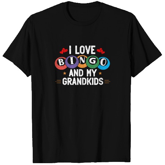 I Love Bingo And My Grandkids Funny Bingo T Shirts