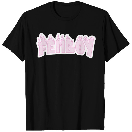 Femboy Fire T Shirts