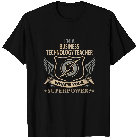 Business Technology Teacher T Shirts - Superpower J