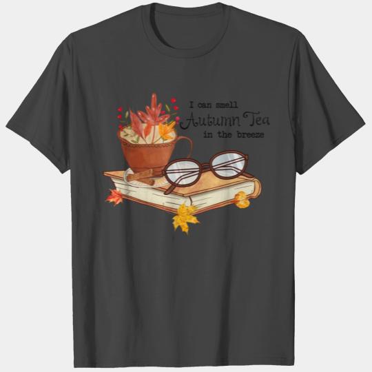 I can smell autumn tea in the breeze T Shirts