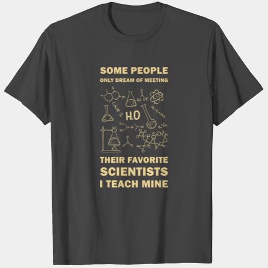 Teach Biology Chemistry Physics T Shirts