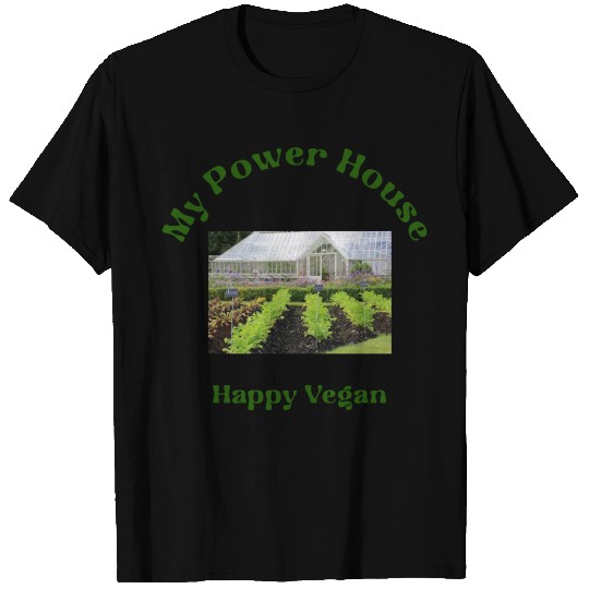 My Power house Happy Vegan T Shirts