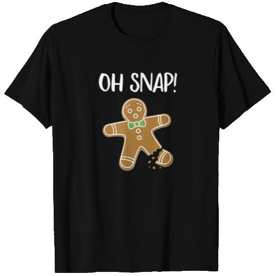 Oh Snap Gingerbread Man Cookie Christmas Funny T Shirts