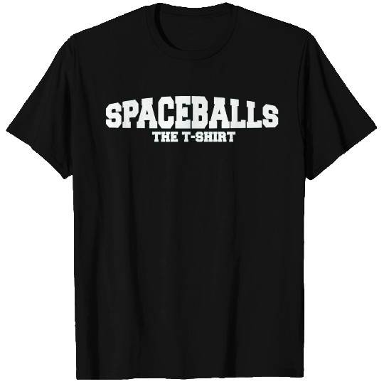 Spaceballs The T Shirts