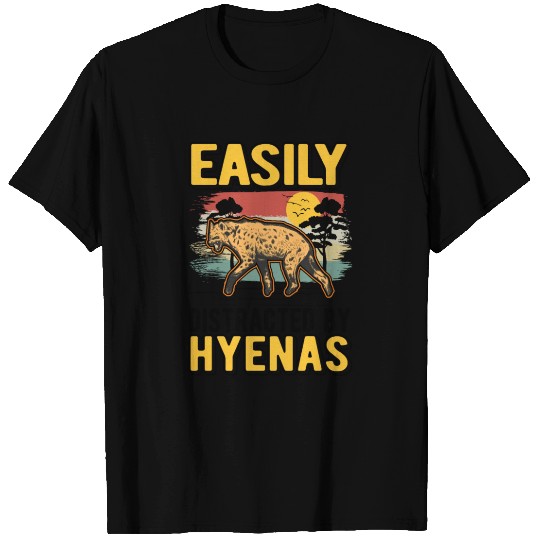 Easily Distracted By Hyenas Hyena T Shirts