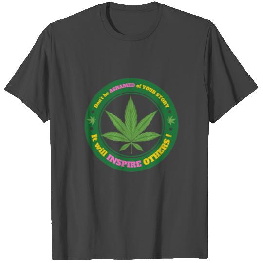 Drug Addiction Recovery AA Sober Sobriety Cannabis T Shirts