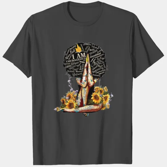 I AM COURAGEOUS T Shirts