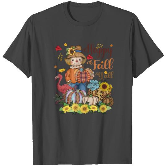 Happy Fall Y'all Scarecrow Flamingo Pumpkins T Shirts