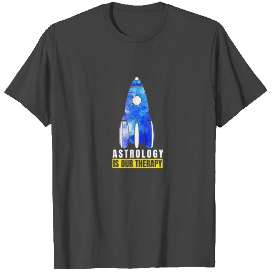 Abstract Delightful Rocket Of Cheerful Astro Quote T Shirts