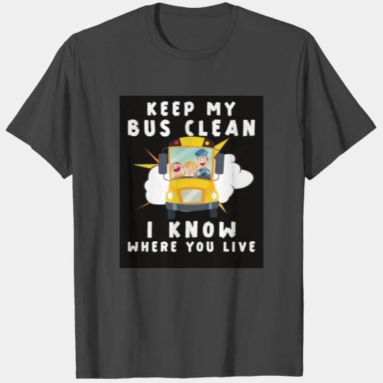 Funny School Bus Driver Appreciation anniversary T Shirts